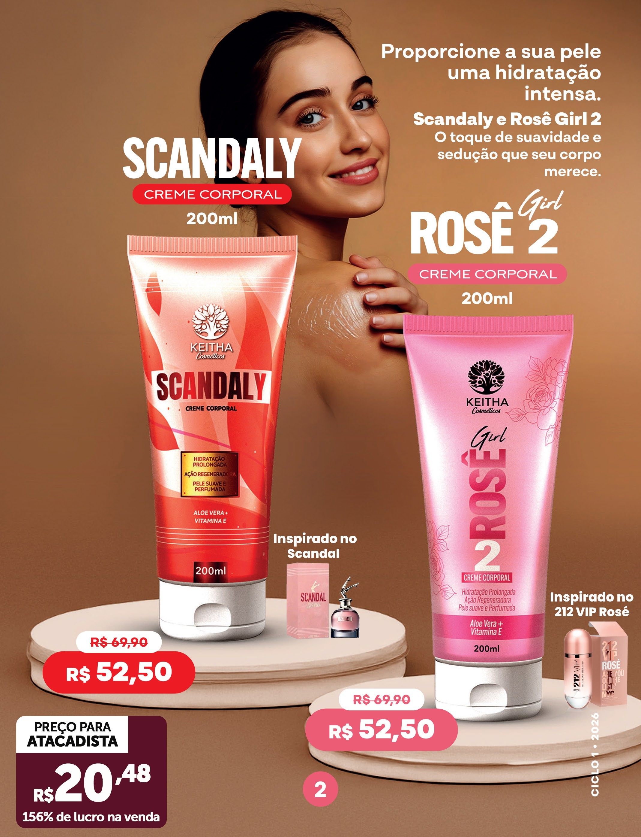 Scandaly & Rosê Girl 2 — Hidratantes