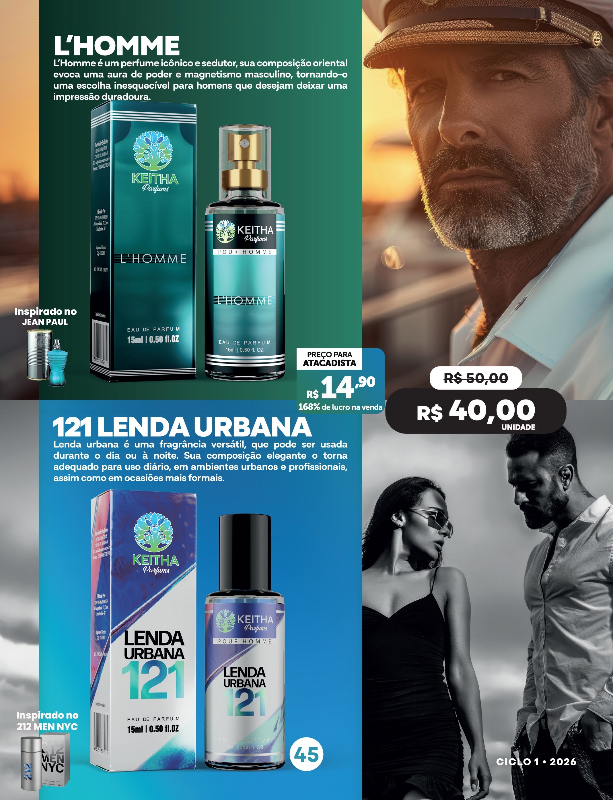 L'Homme & Lenda Urbana 121 — Perfumaria Masculina